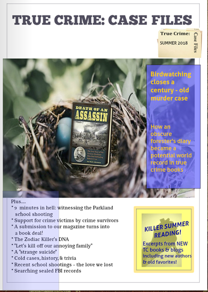 True Crime: Case Files Magazine Summer 2018 Issue
